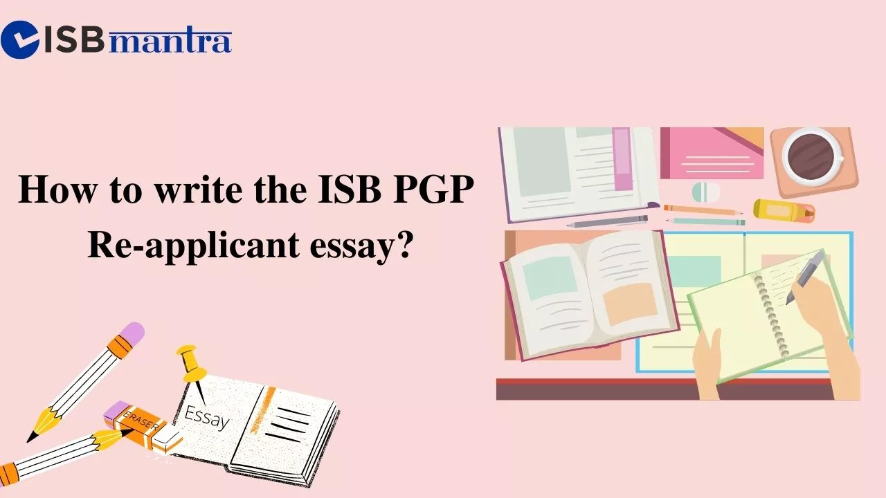 isb-pgp-reapplicant-essay